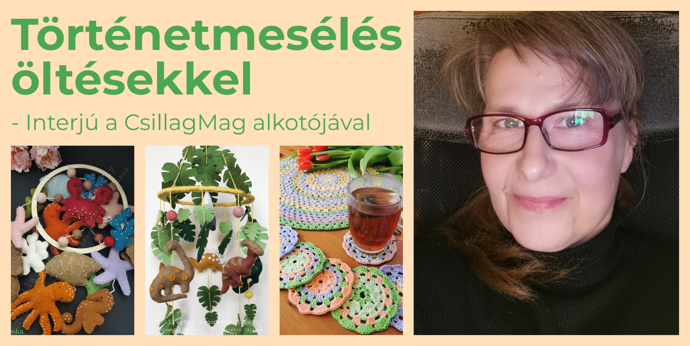 A kézzel készült tárgyaknak lelke van, különösen akkor, ha szívből születnek